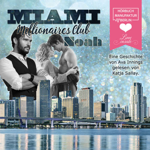 Noah - Miami Millionaires Club, Band 8