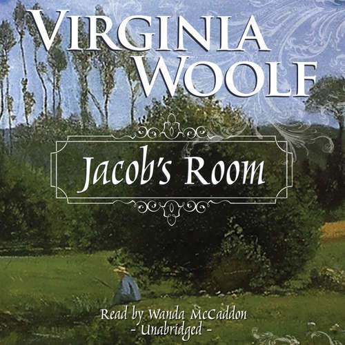 Audiobook Jacob’s Room - Virginia Woolf - Wanda McCaddon