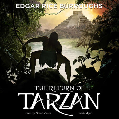 Audiobook The Return of Tarzan - Edgar Rice Burroughs - Simon Vance