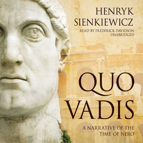Audiobook Quo Vadis - Henryk Sienkiewicz - Frederick Davidson