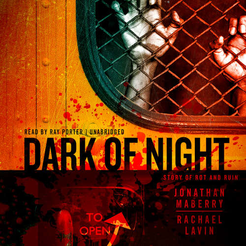 Audiobook Dark of Night - Jonathan Maberry - Ray Porter