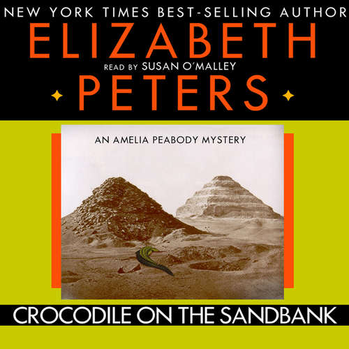 Audiobook Crocodile on the Sandbank - Elizabeth Peters - Susan O’Malley