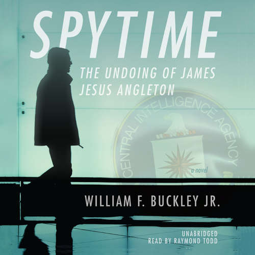 Audiobook Spytime - William F. Buckley - Raymond Todd