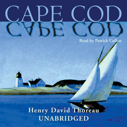 Audiobook Cape Cod - Henry David Thoreau - John Lescault