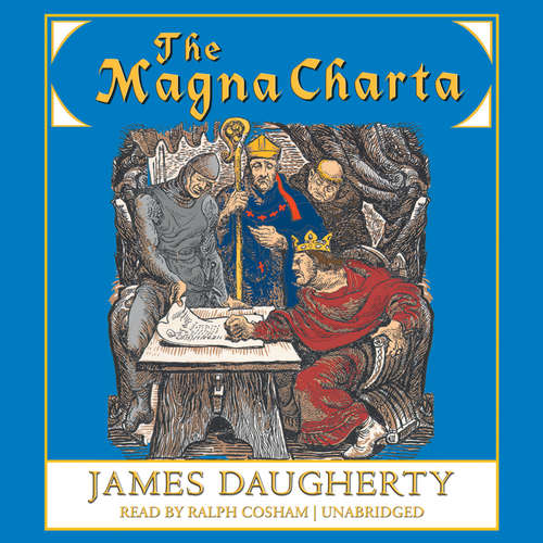 Audiobook The Magna Charta - James Daugherty - Ralph Cosham