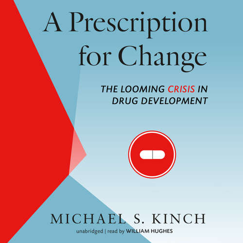 Audiobook A Prescription for Change - Michael Kinch - William Hughes
