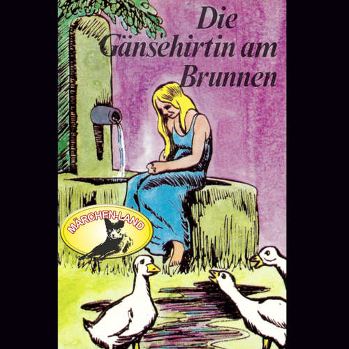 Hoerbuch Gebrüder Grimm, Die Gänsehirtin am Brunnen - Gebrüder Grimm - Süddeutsches Jugendensemble Hoerbuch Gebrüder Grimm, Die Gänsehirtin am Brunnen - Gebrüder Grimm - Süddeutsches Jugendensemble