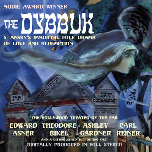 Audiobook The Dybbuk - S. Ansky - a full cast