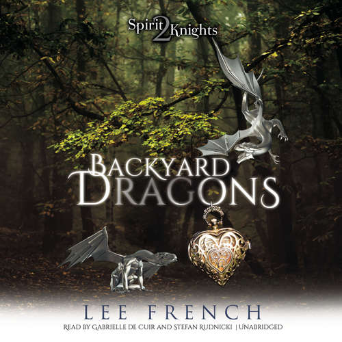 Audiobook Backyard Dragons - Lee French - Gabrielle de Cuir