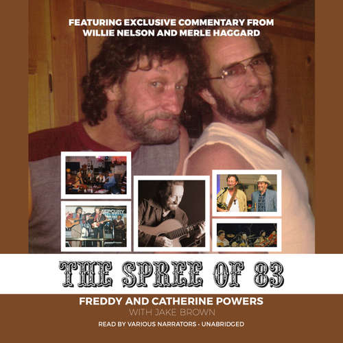 Audiobook The Spree of ’83 - Freddy Powers - Andi Arndt