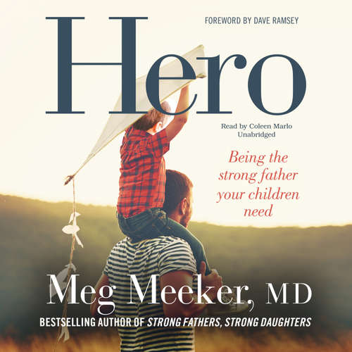 Audiobook Hero - Meg Meeker - Coleen Marlo
