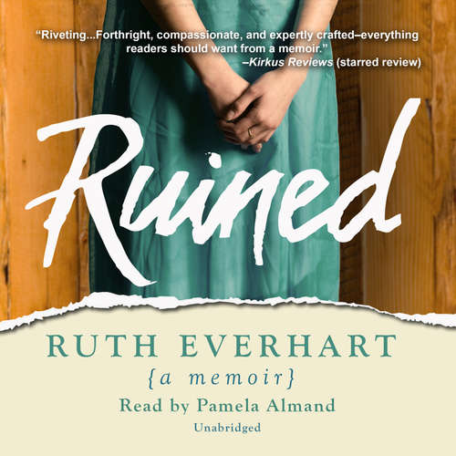 Audiobook Ruined - Ruth Everhart - Pamela Almand