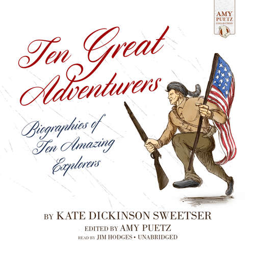 Audiobook Ten Great Adventurers - Kate Dickinson Sweetser - Jim Hodges