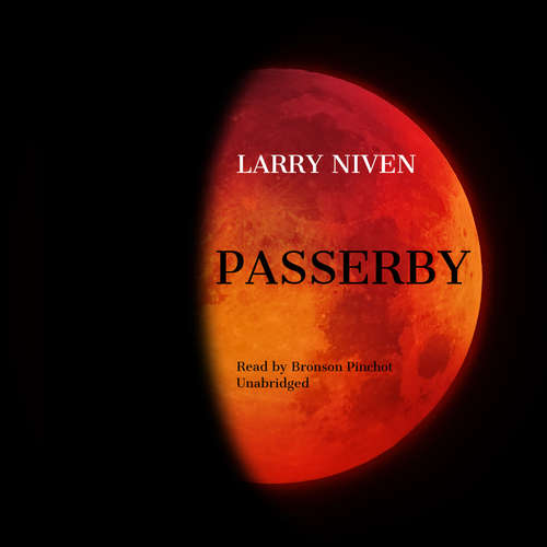 Audiobook Passerby - Larry Niven - Bronson Pinchot