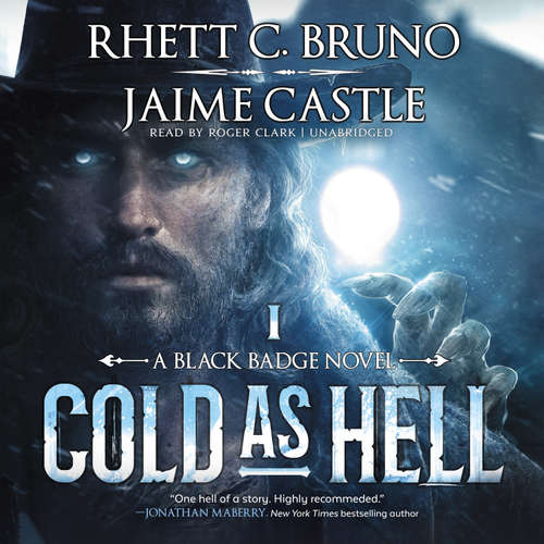 Audiobook Cold as Hell - Rhett C. Bruno - Roger Clark