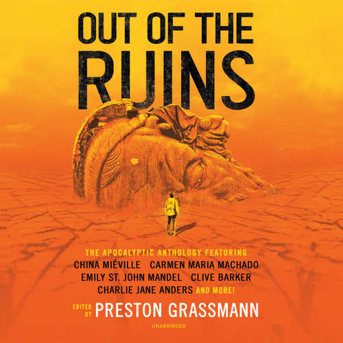 Audiobook Out of the Ruins - Preston Grassmann - Alex Boyles