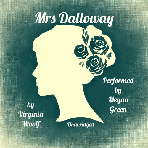 Audiobook Mrs Dalloway - Virginia Woolf - Megan Green