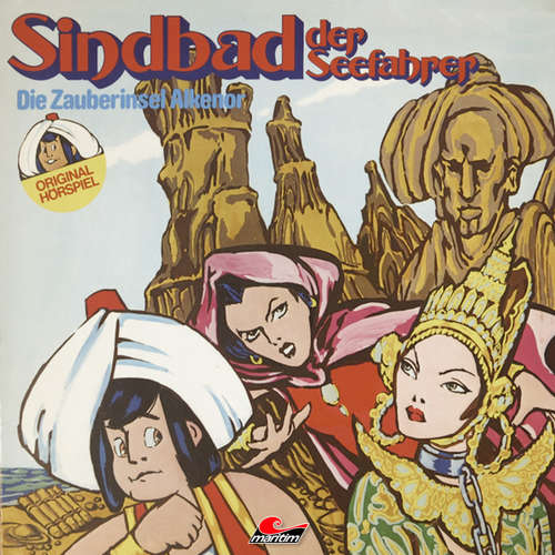 Hoerbuch Sindbad der Seefahrer, Die Zauberinsel Alkenor - Toyo Tanaka - Horst Frank Hoerbuch Sindbad der Seefahrer, Die Zauberinsel Alkenor - Toyo Tanaka - Horst Frank