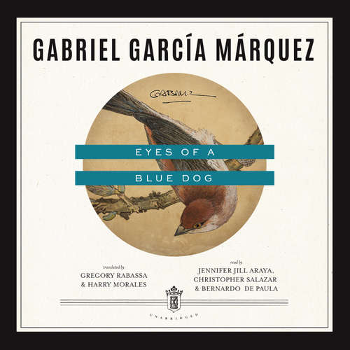 Audiobook Eyes of a Blue Dog - Gabriel García Márquez - Jennifer Jill Araya
