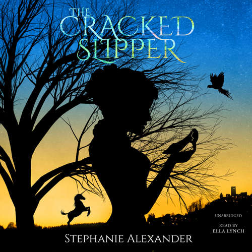 Audiobook The Cracked Slipper - Stephanie Alexander - Ella Lynch