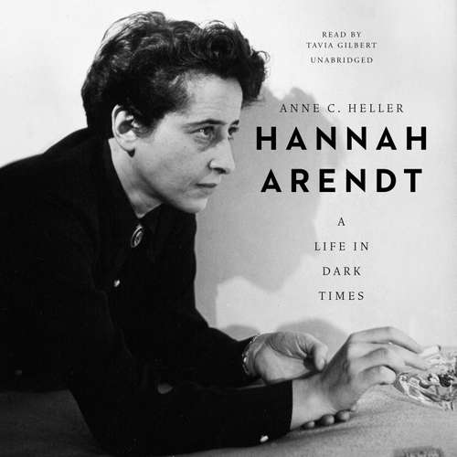 Audiobook Hannah Arendt - Anne C. Heller - Tavia Gilbert