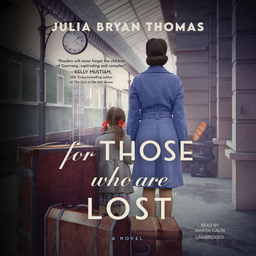 Audiobook For Those Who Are Lost - Julia Bryan Thomas - Marisa Calin