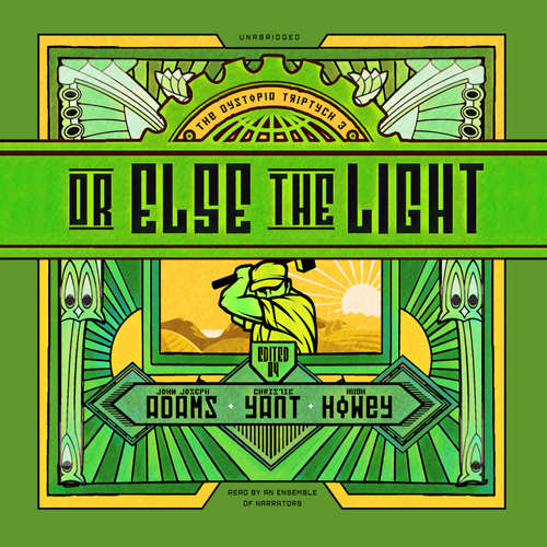 Audiobook Or Else the Light - various authors - various narrators
