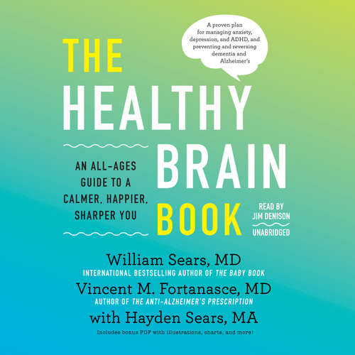 Audiobook The Healthy Brain Book - William Sears - Jim Denison