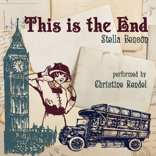 Audiobook This Is the End - Stella Benson - Christine Rendel