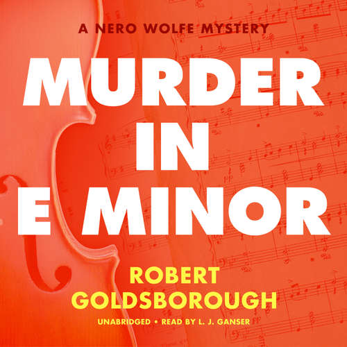 Audiobook Murder in E Minor - Robert Goldsborough - L.J. Ganser
