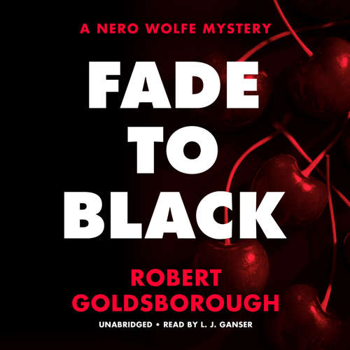 Audiobook Fade to Black - Robert Goldsborough - L.J. Ganser
