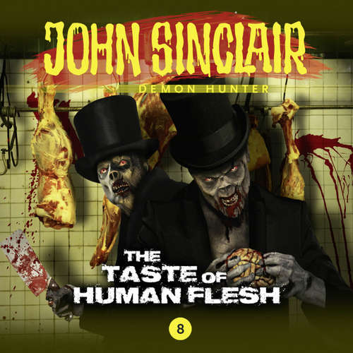 John Sinclair, 8: The Taste of Human Flesh