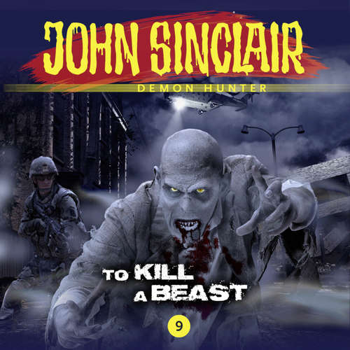 John Sinclair, 9: To Kill a Beast