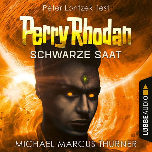 Schwarze Saat, Dunkelwelten - Perry Rhodan 1