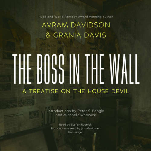 Audiobook The Boss in the Wall - Avram Davidson - Stefan Rudnicki