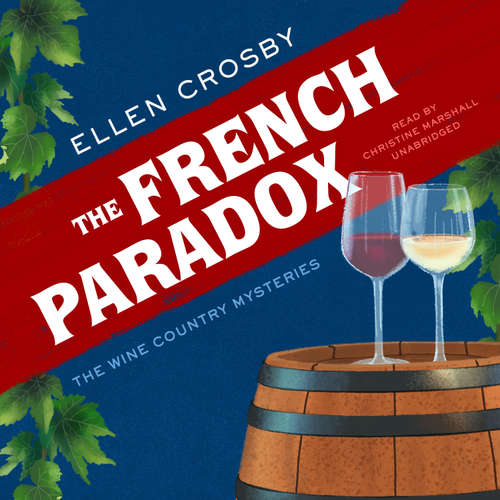 Audiobook The French Paradox - Ellen Crosby - Christine Marshall