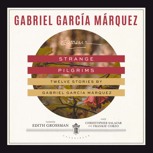 Audiobook Strange Pilgrims - Gabriel García Márquez - Frankie Corzo