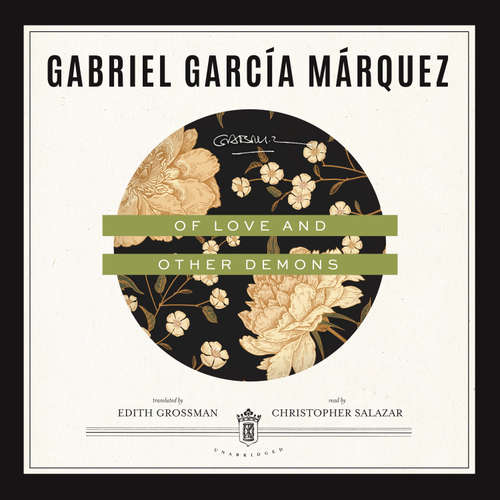 Audiobook Of Love and Other Demons - Gabriel García Márquez - Christopher Salazar