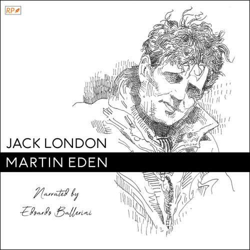 Audiobook Martin Eden - Jack London - Edoardo Ballerini