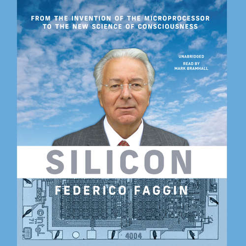 Audiobook Silicon - Federico Faggin - Mark Bramhall