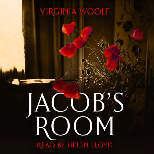Audiobook Jacob's Room - Virginia Woolf - Helen Lloyd