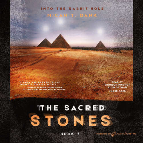 Audiobook The Sacred Stones - Micah T. Dank - Tim Getman