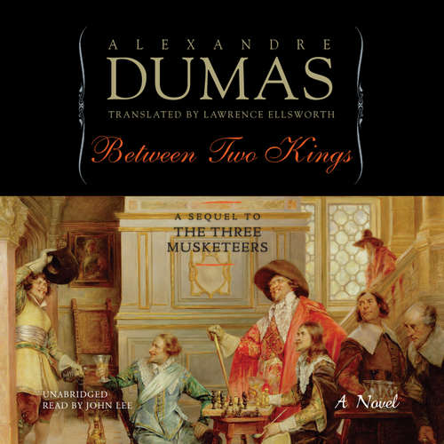 Audiobook Between Two Kings - Alexandre Dumas - John Lee