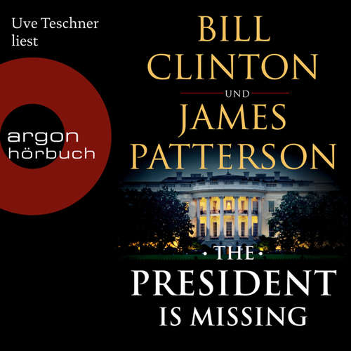 Audiobook The President is Missing - Bill Clinton - Uve Teschner Audiobook The President is Missing - Bill Clinton - Uve Teschner