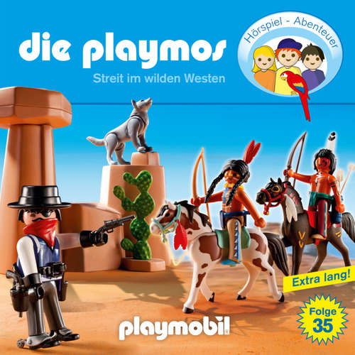 Die Playmos - Das Original Playmobil Hörspiel, Folge 35: Streit im Wilden Westen