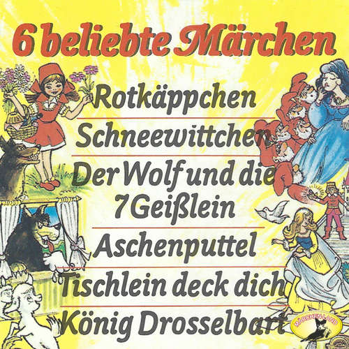 Hoerbuch Gebrüder Grimm, 6 beliebte Märchen - Gebrüder Grimm - Süddeutsches Jugendensemble Hoerbuch Gebrüder Grimm, 6 beliebte Märchen - Gebrüder Grimm - Süddeutsches Jugendensemble