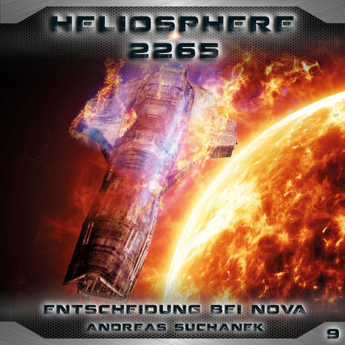 Hoerbuch Heliosphere 2265, Folge 9: Entscheidung bei NOVA - Andreas Suchanek - Thomas Schmuckert
