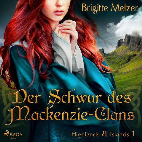 Der Schwur des Mackenzie-Clans - Highlands & Islands 1