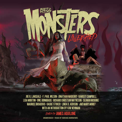 Audiobook Classic Monsters Unleashed - various authors - Joe Hempel