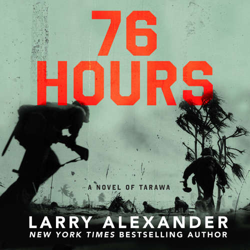 Audiobook 76 Hours - Larry Alexander - Brian Nishii